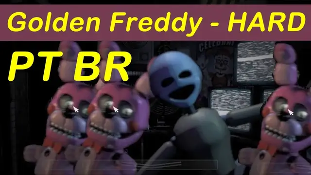 'Video thumbnail for Sister Location - Golden Freddy Hard PT BR - Custom Night Parte 23'