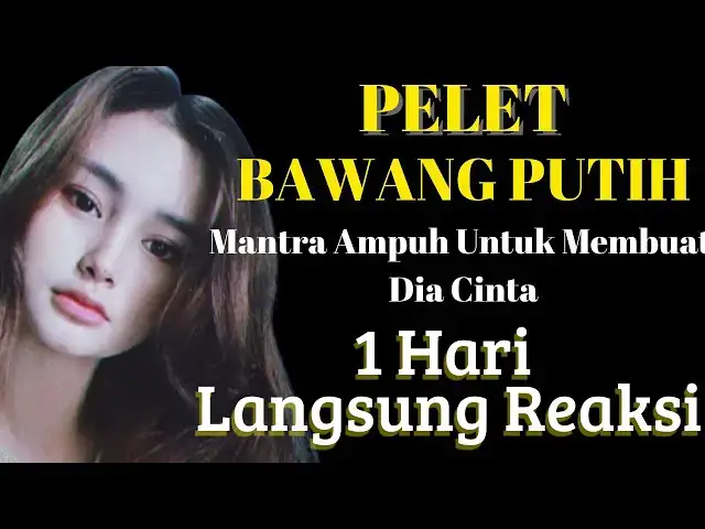 'Video thumbnail for PELET KILAT ‼️ pelet cinta ampuh dalam 1 hari, pelet bawang putih'