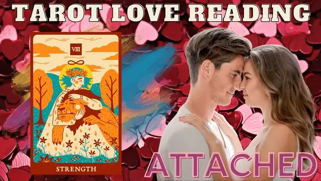 'Video thumbnail for 馃幋Pick A Card馃幋 "The Strength" Love Relationship Reading For Attached'