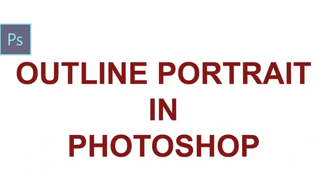 'Video thumbnail for Outline Portrait Effect in Photoshop'