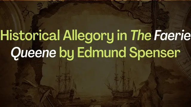 'Video thumbnail for Historical Allegory in “The Faerie Queene” by Edmund Spenser'