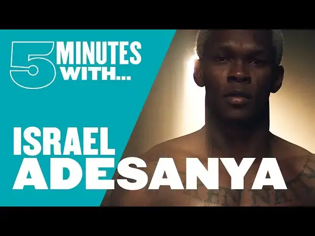 'Video thumbnail for 5 Minutes With UFC Fighter Israel Adesanya | Myprotein'