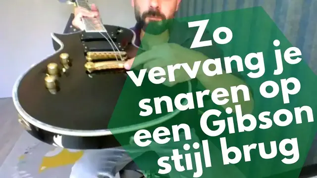 'Video thumbnail for Zo vervang je snaren op een Gibson style brug en met locking tuners'