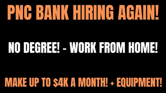 'Video thumbnail for PNC Bank Hiring Again | No degree Work From Home Job | Make Up To $4k A Month - Equipment Provided'