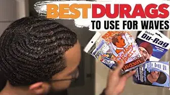 'Video thumbnail for What Are The Best Type of Durags To Wear, Buy or Use To Get 360 Waves?'