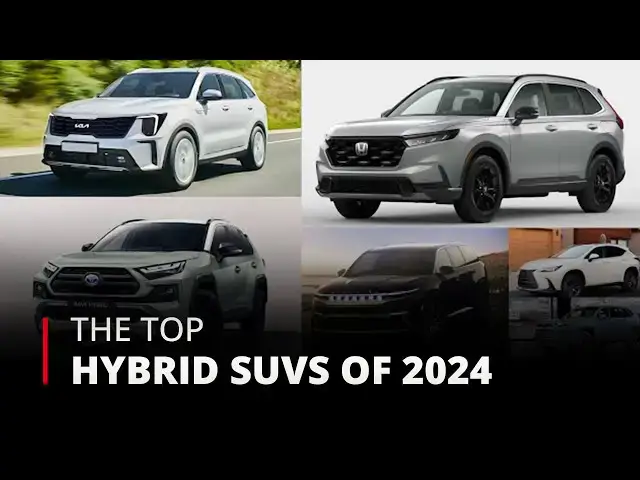 'Video thumbnail for Sizzling Selection The Top Hybrid SUVs of 2024 | 12am News'
