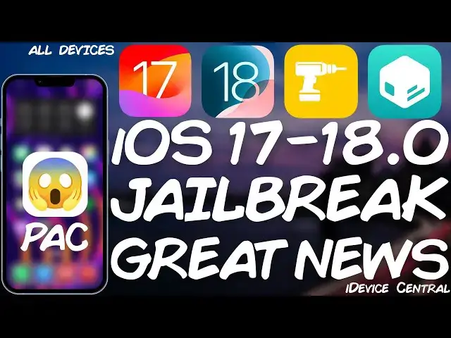'Video thumbnail for iOS 17 - iOS 18.0 JAILBREAK (All Devices) BIG Achievement: NEW PAC Bypass Achieved!'