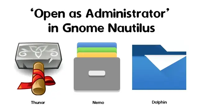 'Video thumbnail for Adding 'Open as administrator' option in Gnome Nautilus | Linux tutorial 2022'