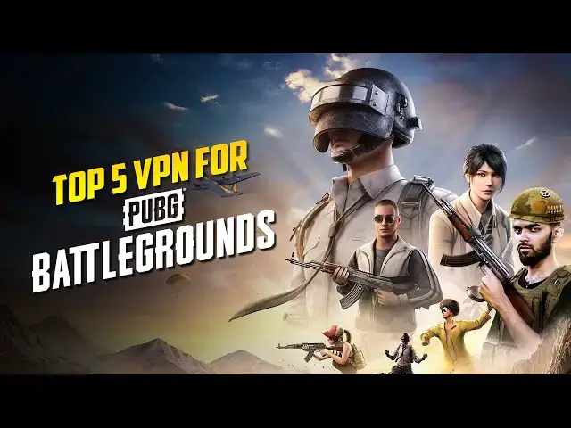 'Video thumbnail for Top 5 Best VPNs for PUBG | Reduce Ping & Dominate the Battlegrounds! | VPN EXPO'