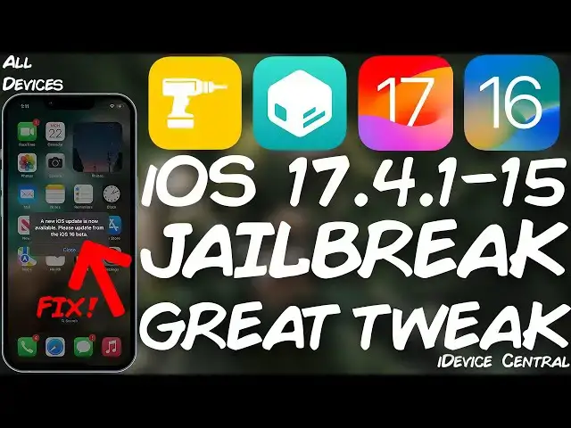 'Video thumbnail for iOS 17.4.1 - 15.0 MUST-HAVE Jailbreak Tweak: Remove A New iOS Update Is Now Available Alert'