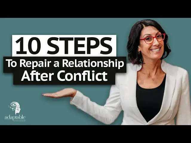 'Video thumbnail for 10 Steps To Repair after conflict in Relationships'