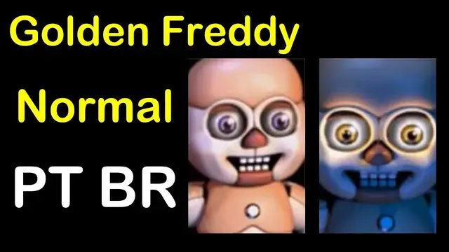 'Video thumbnail for Sister Location - Golden Freddy Normal - PT BR - Custom Night Parte 22'