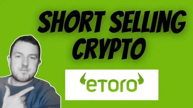 'Video thumbnail for A Guide to Short Selling Crypto on Etoro'