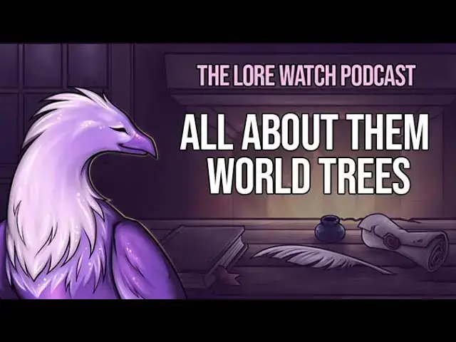 'Video thumbnail for All about them world trees'