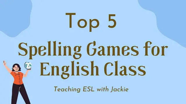 'Video thumbnail for Top 5 Spelling Games for English Class | Teaching spelling for your ESL classroom'