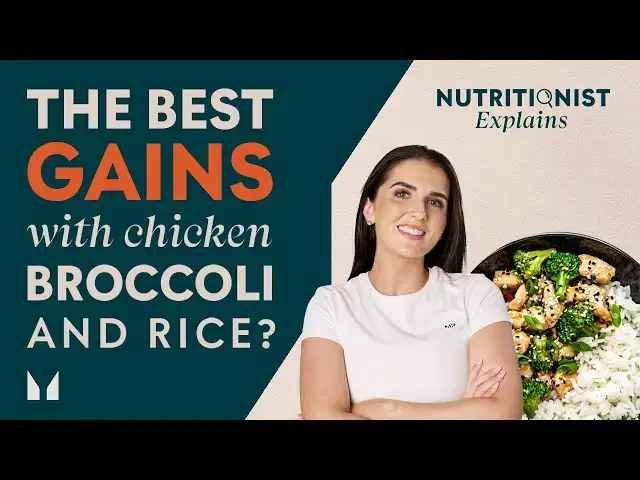 'Video thumbnail for Chicken, Broccoli, Rice = The secret to big gains? | The benefits of a VARIED diet | Myprotein'