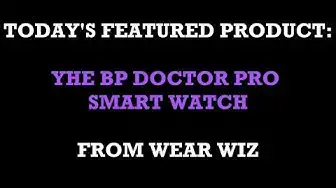 'Video thumbnail for In Focus - YHE BP Doctor Pro Smart Watch'