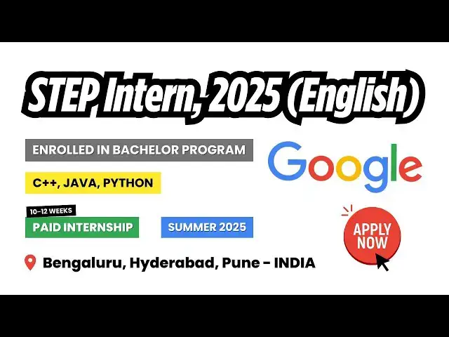 'Video thumbnail for How to apply for the Google STEP Internship 2025 | Complete Application Guide | thewodm'