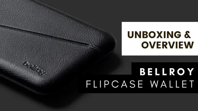 'Video thumbnail for Bellroy Flip Case Wallet [Unboxing & Overview]'