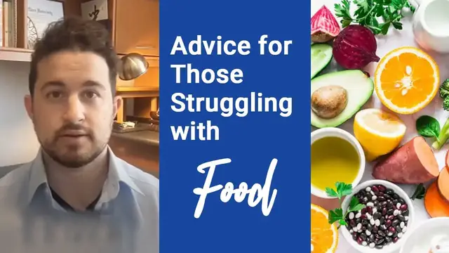 'Video thumbnail for It's Okay To Struggle With Eating: Advice for Those Struggling with Food'