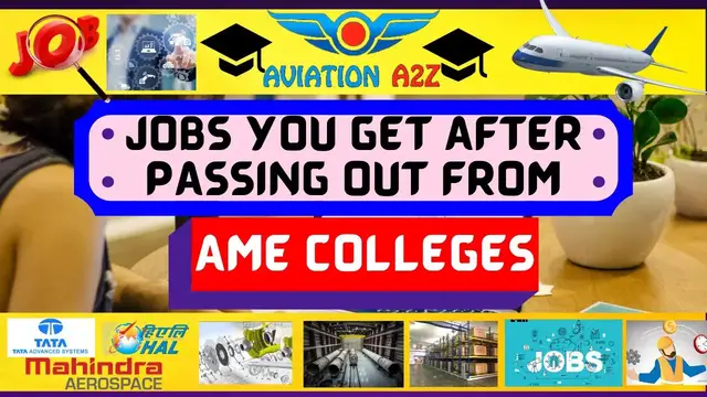 'Video thumbnail for JOBS YOU GET AFTER PASSING OUT FROM AME COLLEGES | AVIATIONA2Z ©| #Jobs #Ame #Oppurtunities #Fresher'