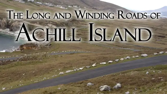 'Video thumbnail for The Winding Roads of Achill Island'