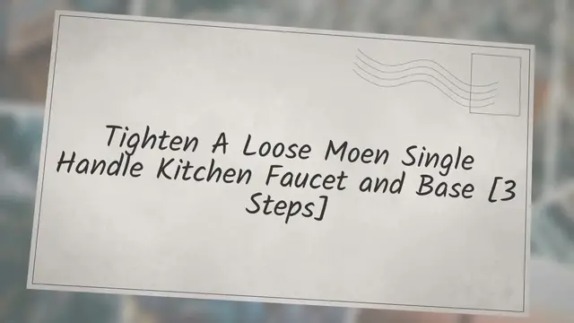 'Video thumbnail for Tighten A Loose Moen Single Handle Kitchen Faucet & Base [3 Steps]'