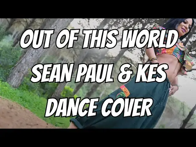 'Video thumbnail for OUT OF THIS WORLD - SEAN PAUL & KES | DANCE COVER | Tewari Productions Choreography #dancecover #fun'