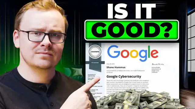 'Video thumbnail for shane hummus: google cybersecurity certificate - worth it in 2025? career path review'