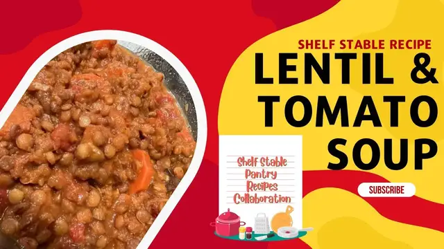 'Video thumbnail for Lentil & Tomato Soup// Shelf Stable Recipe Collaboration // Jeni Gough'