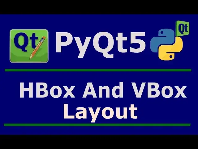 'Video thumbnail for 4 PyQt5 HBox Layout And VBox Layout'