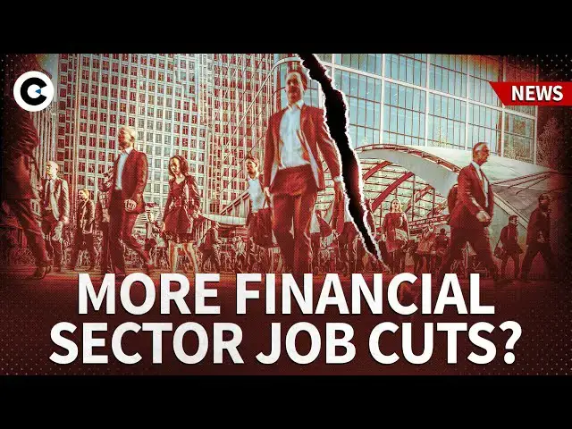 'Video thumbnail for Will UK's financial services industry go through more job cuts?'