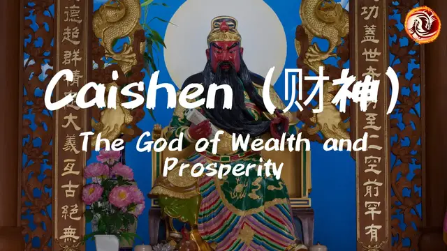 'Video thumbnail for Caishen (财神): The Chinese God of Wealth and Prosperity'