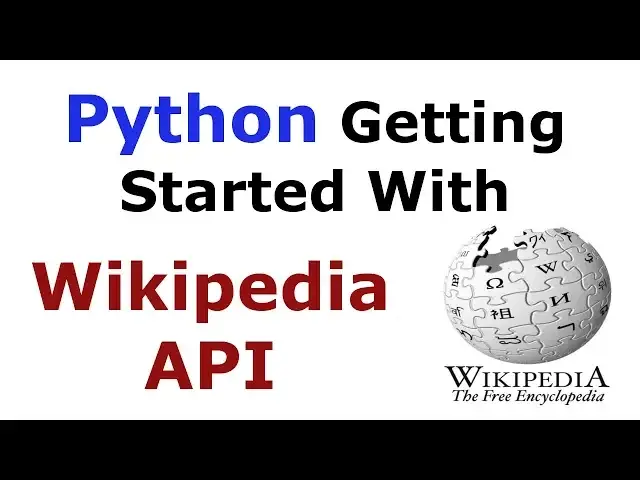 'Video thumbnail for Python Getting Started With Wikipedia API | Scrapping Wikipedia'