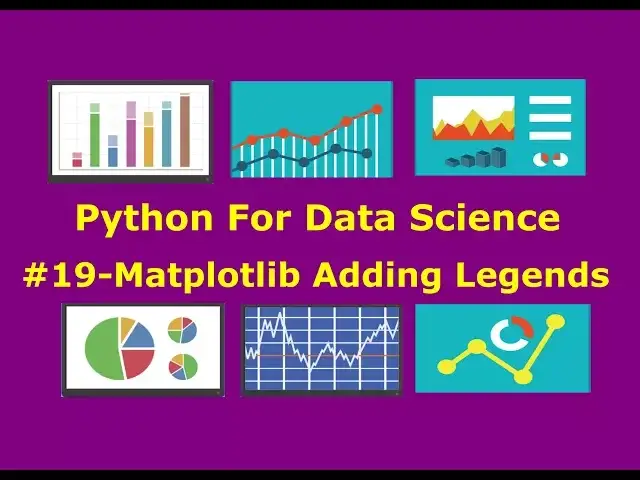 'Video thumbnail for Matplotlib Adding Legends #19'