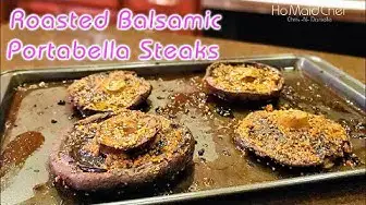'Video thumbnail for Roasted Balsamic Portabella Steaks | Dining In With Danielle'