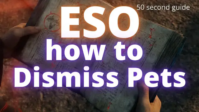 'Video thumbnail for ESO How to dismiss Pet - [Non-Combat Pets]'