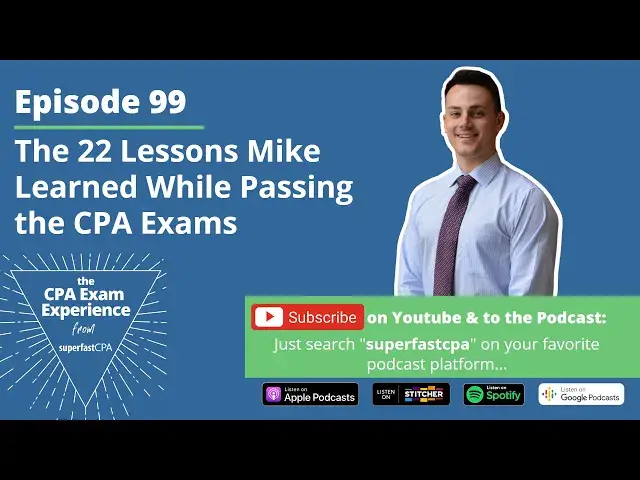 'Video thumbnail for The 22 Lessons Mike Learned While Passing the CPA Exams'