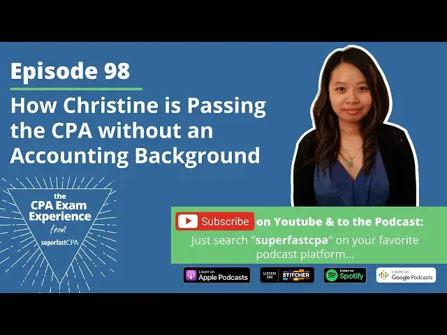 'Video thumbnail for How Christine is Passing Her CPA Exams without an Accounting Background'