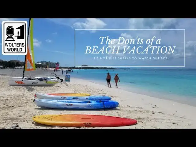 'Video thumbnail for The Don'ts of a Beach Vacation'