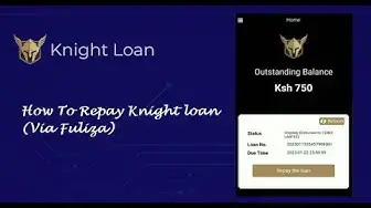 'Video thumbnail for How To Repay KNIGHT Loans In Kenya (Via Fuliza)'