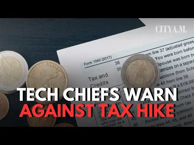 'Video thumbnail for What would a capital gains tax hike mean for Britain’s start-ups?'