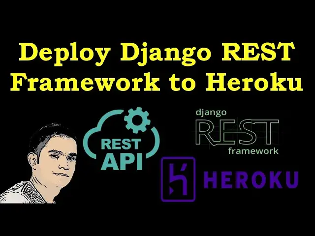 'Video thumbnail for How to Deploy Django REST Framework to Heroku in 2022'
