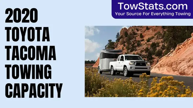 'Video thumbnail for 2020 Toyota Tacoma Towing Capacity'