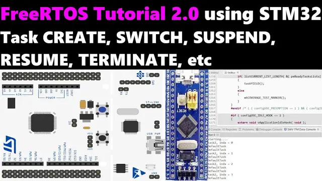 'Video thumbnail for FreeRTOS Tutorial 2.0 || TASK Operations || STM32 || CUBEIDE'