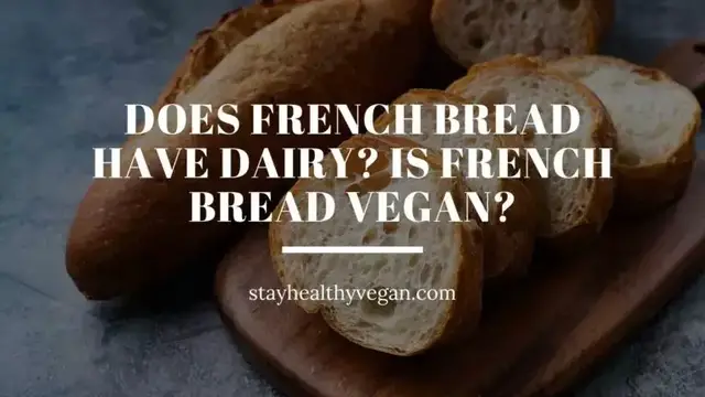 'Video thumbnail for Does French Bread Contain Dairy? Is French Bread Vegan?'