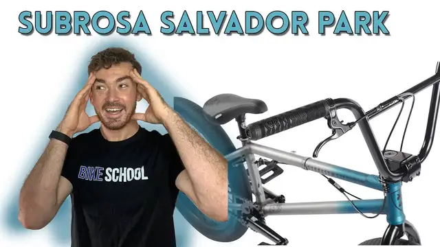 'Video thumbnail for 2022 Subrosa Salvador PARK Review (Affordable PArk Specific BMX Bike)'