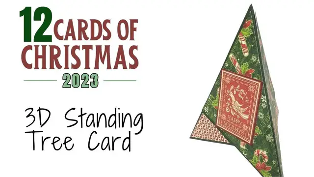 'Video thumbnail for 12 Cards of Christmas 2023 - 3D Standing Tree Card'