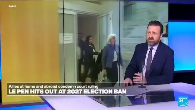 'Video thumbnail for Marine Le Pen slams potential 2027 election ban'