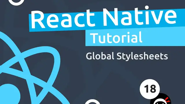 'Video thumbnail for React Native Tutorial  #18 - Global Styles'